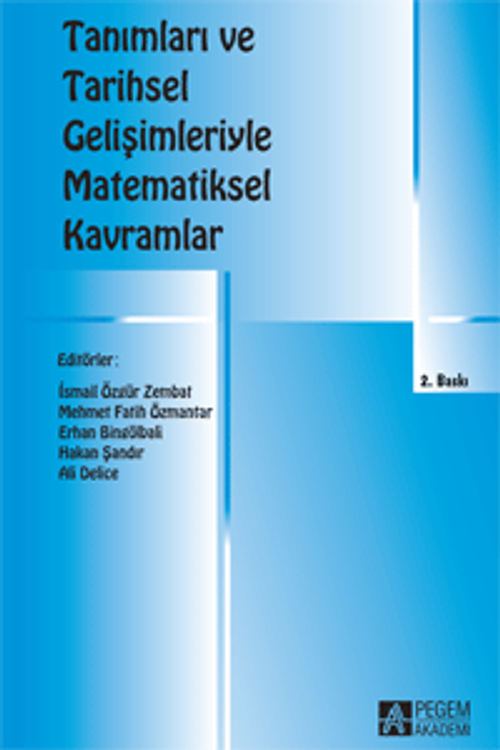 Tanımları ve Tarihsel Gelişimleriyle Matematiksel Kavramlar