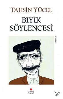 Bıyık Söylencesi - Tahsin Yücel
