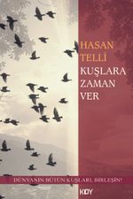 Kuşlara Zaman Ver 