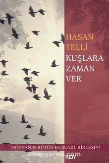 Kuşlara Zaman Ver - Hasan Telli