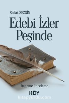 Edebi İzler Peşinde - Sedat Sezgin