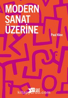 Modern Sanat Üzerine - Paul Klee
