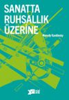 Sanatta Ruhsallık &Uuml;zerine