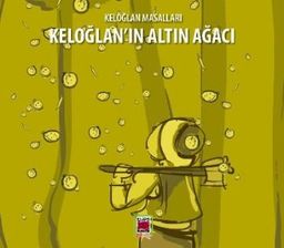 Keloğlan'ın Altın Ağacı