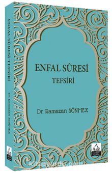 Enfal Suresi Tefsiri - Ramazan Sönmez