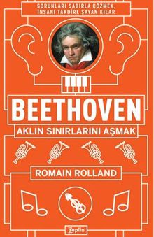 Beethoven : Aklın Sınırlarını Aşmak