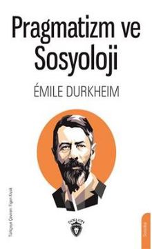 Pragmatizm Ve Sosyoloji