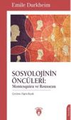 Sosyolojinin Öncüleri: Montesquieu Ve Rousseau