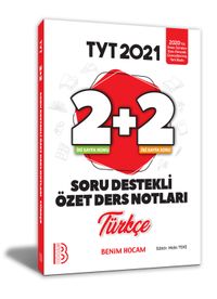2021 YKS TYT Türkçe 2+2 Soru Destekli Özet Ders Notları 