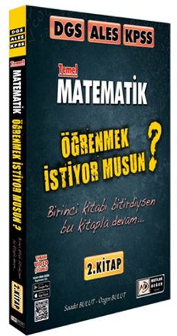 2021 DGS ALES KPSS Matematik Öğrenmek İstiyor musun? (2. Kitap)