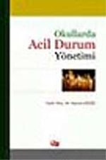 Okullarda Acil Durum Yönetimi