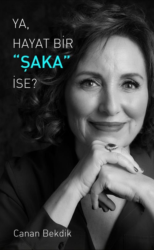 Ya, Hayat Bir Şaka İse?