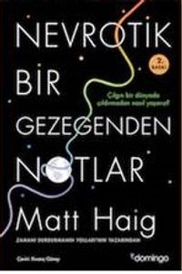 Nevrotik Bir Gezegenden Notlar