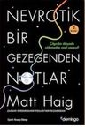 Nevrotik Bir Gezegenden Notlar