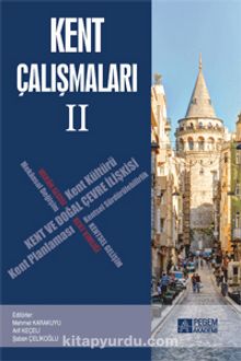 Kent Çalışmaları II - Kolektif