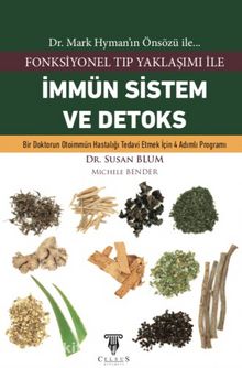 Fonksiyonel Tıp Yaklaşımı ile İmmün Sistem ve Detoks - Dr. Susan Blum