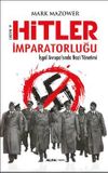 Hitler İmparatorluğu & İşgal Avrupa'sında Nazi Y&ouml;netimi