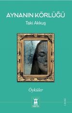 Aynanın Körlüğü