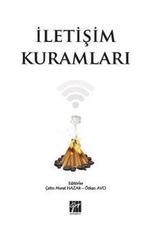 İletişim Kuramları - Özkan Avcı