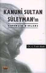 Kanuni Sultan Süleyman'ın Liderlik Sırları