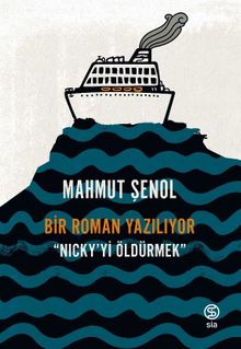Bir Roman Yazılıyor & Nicky'yi Öldürmek         