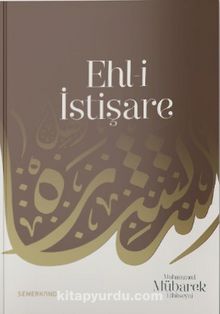 Ehl-i İstişare - S. Mübarek Erol