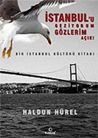 İstanbul'u Geziyorum Gözlerim Açık