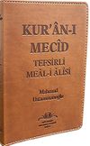 Kur'an-ı Mecid Tefsirli Meali Alisi &Ccedil;anta Boy (Sadece Meal)