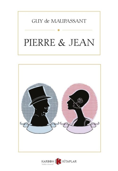 Pierre and Jean