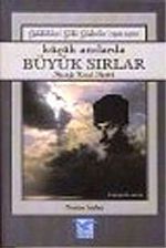 Küçük Anılarda Büyük Sırlar 2: Geldikleri Gibi Giderler (1916-1918)