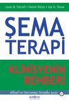 Şema Terapi & Klinisyenin Rehberi