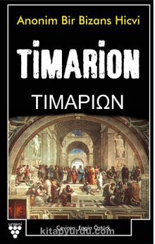 Anonim Bir Bizans Hicvi - Timarion