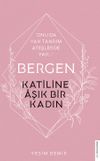 Bergen / Katiline Aşık Bir Kadın