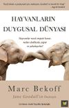 Hayvanların Duygusal D&uuml;nyası