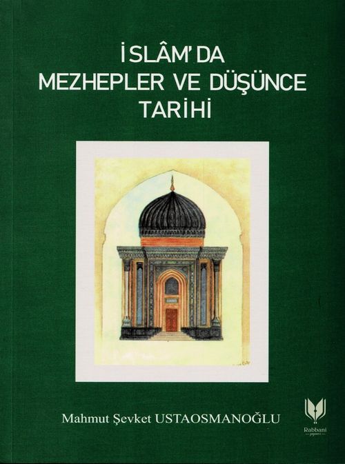 İslamda Mezhepler ve Düşünce Tarihi 