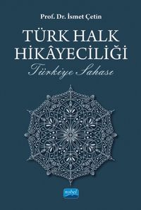 Türk Halk Hikayeciliği & Türkiye Sahası
