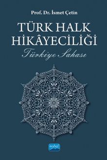 Türk Halk Hikayeciliği & Türkiye Sahası