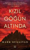 Kızıl G&ouml;ğ&uuml;n Altında