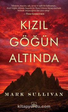 Kızıl Göğün Altında - Mark Sullivan