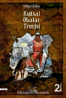 Kutsal Obalar Teorisi - Yüksel Köker