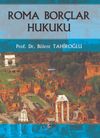 Roma Bor&ccedil;lar Hukuku
