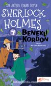 Sherlock Holmes / Benekli Kordon