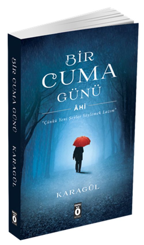 Bir Cuma Günü & Ahi