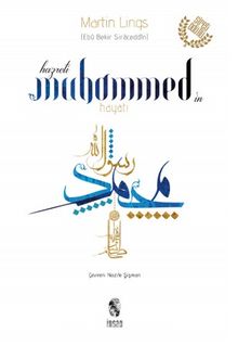 Hz. Muhammed'in Hayatı (Ciltsiz) - Martin Lings