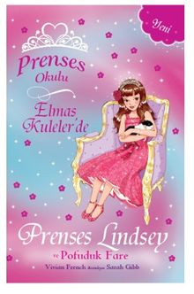 Prenses Okulu 34 / Elmas Kuleler'de Prenses Lindsey ve Pofuduk Fare