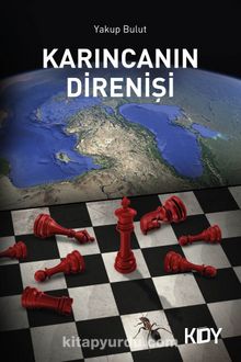 Karıncanın Direnişi - Yakup Bulut