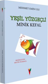 Yeşil Yüzgeçli Minik Kefal