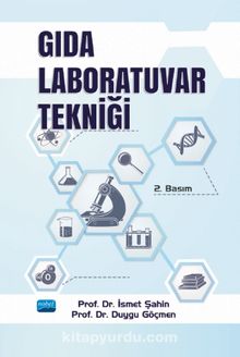 Gıda Laboratuvar Tekniği - Prof. Dr. İsmet Şahin
