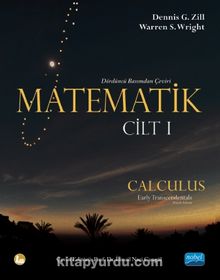 Matematik Cilt 1 / Calculus Early Transcendentals - Dennis G. Zill