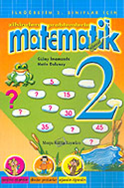 Eğlenceli Matematik 2. Sınıf/Zihinden Problemlerle